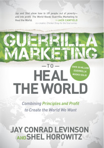 Guerrilla Marketing to Heal the World cover
